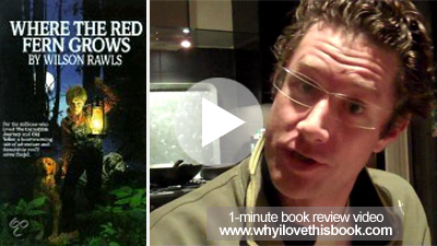 Where the Red Fern Grows – Wilson Rawls